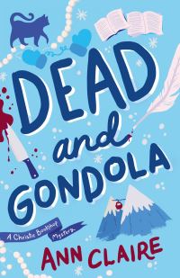 Book Cover for Dead and Gondola by Ann Claire