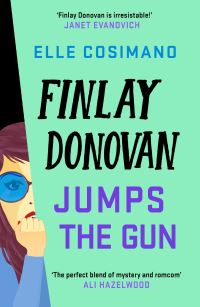Book Cover for Finlay Donovan Jumps the Gun by Elle Cosimano
