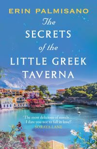 Book Cover for The Secrets of the Little Greek Taverna by Erin Palmisano