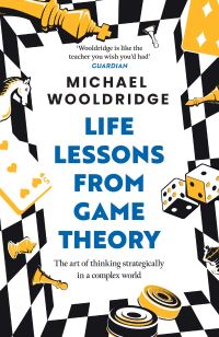 Book Cover for Life Lessons from Game Theory by Michael J. Wooldridge