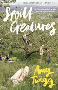 Book Cover for Spoilt Creatures by Amy Twigg
