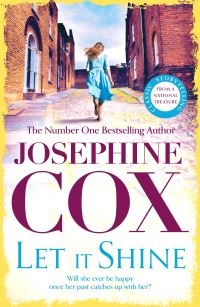 Book Cover for Let It Shine by Josephine Cox