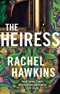 Book Cover for The Heiress by Rachel Hawkins