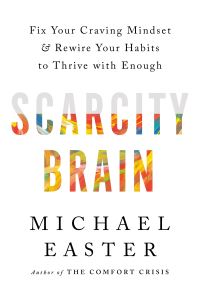 Book Cover for Scarcity Brain by Michael Easter