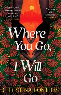 Book Cover for Where You Go, I Will Go by Christina Fonthes