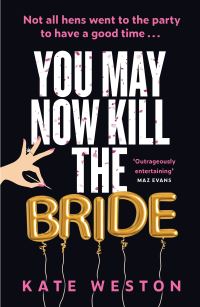 Book Cover for You May Now Kill the Bride by Kate Weston