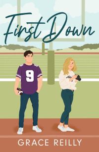 Book Cover for First Down by Grace Reilly