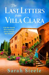 Book Cover for The Last Letters from Villa Clara by Sarah Steele