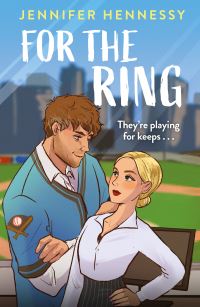 Book Cover for For the Ring by Jennifer Hennessy