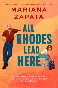 Book Cover for All Rhodes Lead Here by Mariana Zapata