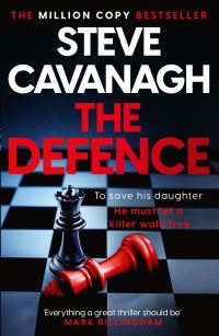 Book Cover for The Defence by Steve Cavanagh