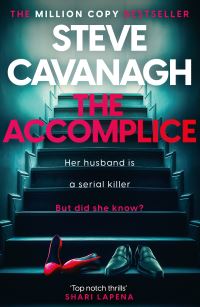 Book Cover for The Accomplice by Steve Cavanagh