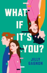 Book Cover for What If It's You? by Jilly Gagnon
