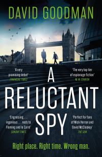 Book Cover for A Reluctant Spy by David Goodman