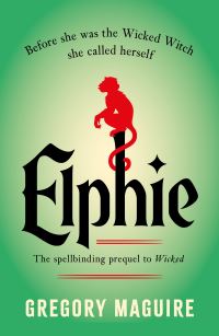 Book Cover for Elphie by Gregory Maguire