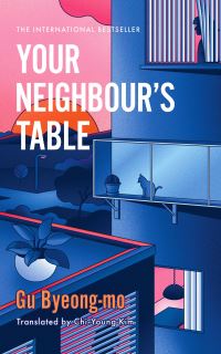 Book Cover for Your Neighbour's Table by Pyongmo Ku