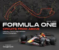 Book Cover for Formula One Circuits from Above by Bruce Jones