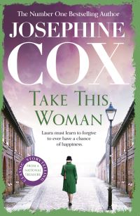 Book Cover for Take This Woman by Josephine Cox