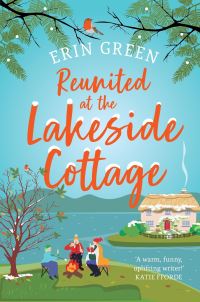 Book Cover for Reunited at the Lakeside Cottage by Erin Green