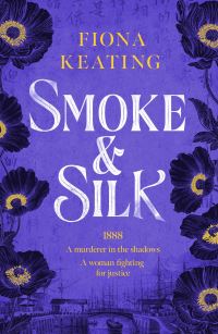 Book Cover for Smoke and Silk by Fiona Keating