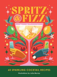 Book Cover for Spritz and Fizz by Julia Murray