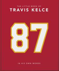 Book Cover for The Little Book of Travis Kelce by 