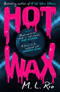 Book Cover for Hot Wax by M L Rio