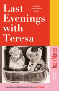 Book Cover for Last Evenings With Teresa by Juan Marsé