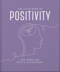 Book Cover for The Little Book of Positivity by Orange Hippo