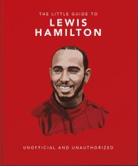 Book Cover for The Little Guide to Lewis Hamilton by 