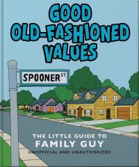 Book Cover for Good Old-Fashioned Values by Orange Hippo