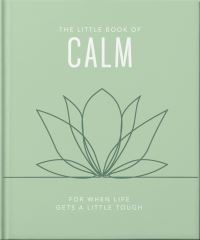 Book Cover for The Little Book of Calm by Orange Hippo
