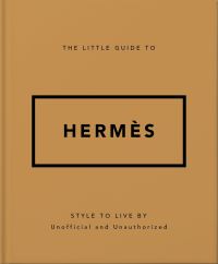 Book Cover for The Little Guide to Hermès by 