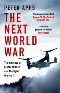 Book Cover for The Next World War by Peter Apps