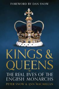 Book Cover for Kings & Queens by Peter Snow, Ann MacMillan