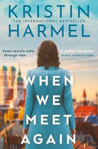 Book Cover for When We Meet Again by Kristin Harmel