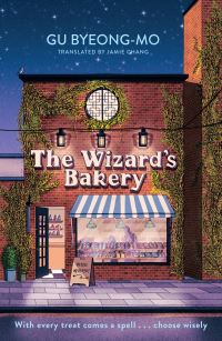 Book Cover for The Wizard's Bakery by Pyongmo Ku