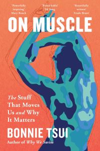 Book Cover for On Muscle by Bonnie Tsui