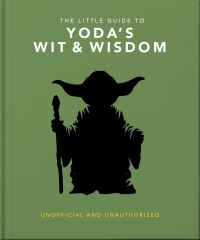 Book Cover for The Little Guide to Yoda Wit and Wisdom by Orange Hippo