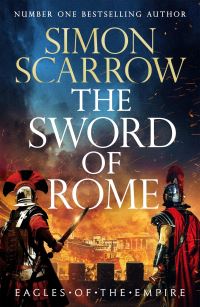 Book Cover for The Sword of Rome by Simon Scarrow
