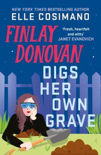 Book Cover for Finlay Donovan Digs Her Own Grave by Elle Cosimano