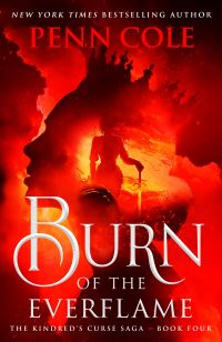 Book Cover for Burn of the Everflame by Penn Cole
