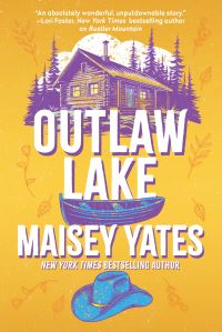 Book Cover for Outlaw Lake by Maisey Yates