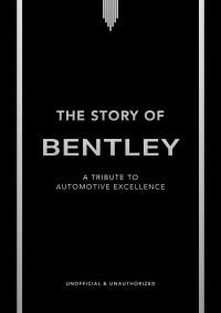 Book Cover for The Story of Bentley by Stuart Codling