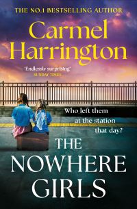 Book Cover for The Nowhere Girls by Carmel Harrington