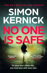 Book Cover for No One Is Safe by Simon Kernick