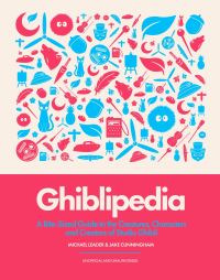 Book Cover for Ghiblipedia by Michael Leader, Jake Cunningham