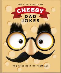 Book Cover for The Little Book of Cheesy Dad Jokes by 