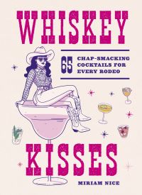 Book Cover for Whiskey Kisses by Miriam Nice