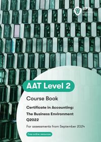 Book Cover for AAT the Business Environment. Course Book by BPP Learning Media Firm